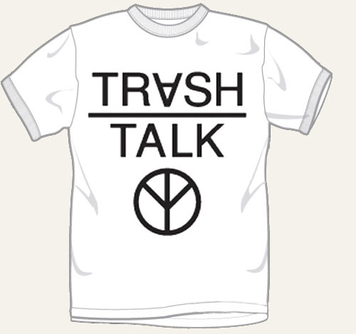 Trash Talk White T Shirt